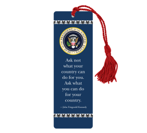 Custom Laminated Bookmarks - Presidential Seal - JFK quote